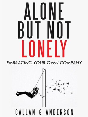 cover image of Alone but not Lonely